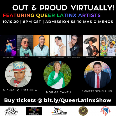 Out and Proud Virtually! Featuring Queer Latinx Artists!