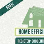 Home Efficiency Basics by Eco Centro