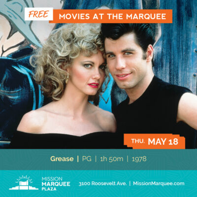 Mission Marquee Plaza Outdoor Family Film Series: Grease