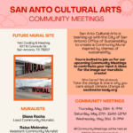 San Anto Cultural Arts Community Meetings!