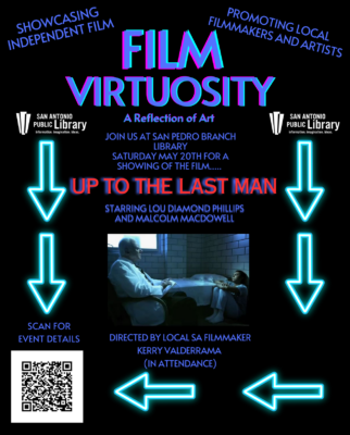“Up To The Last Man” Free Screening with Q&A at the San Antonio Public Library